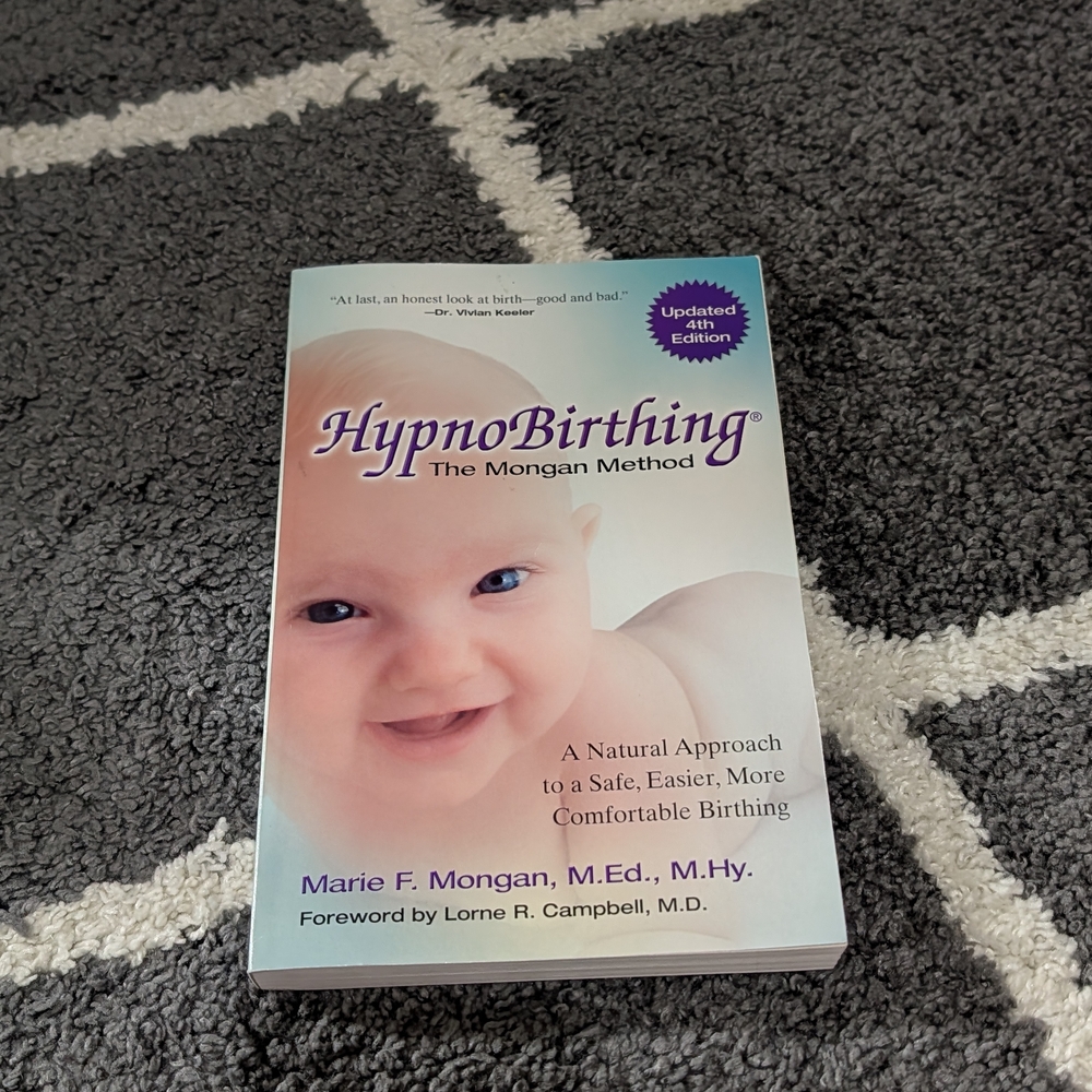 HypnoBirthing: The Mongan Method Book